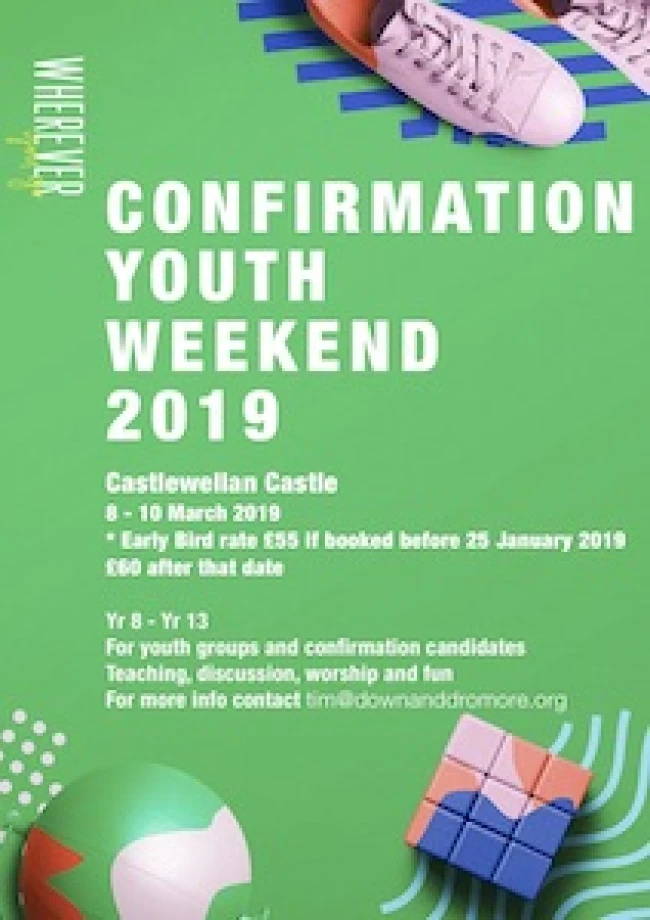 Save the dates! Confirmation Youth Weekend 2019