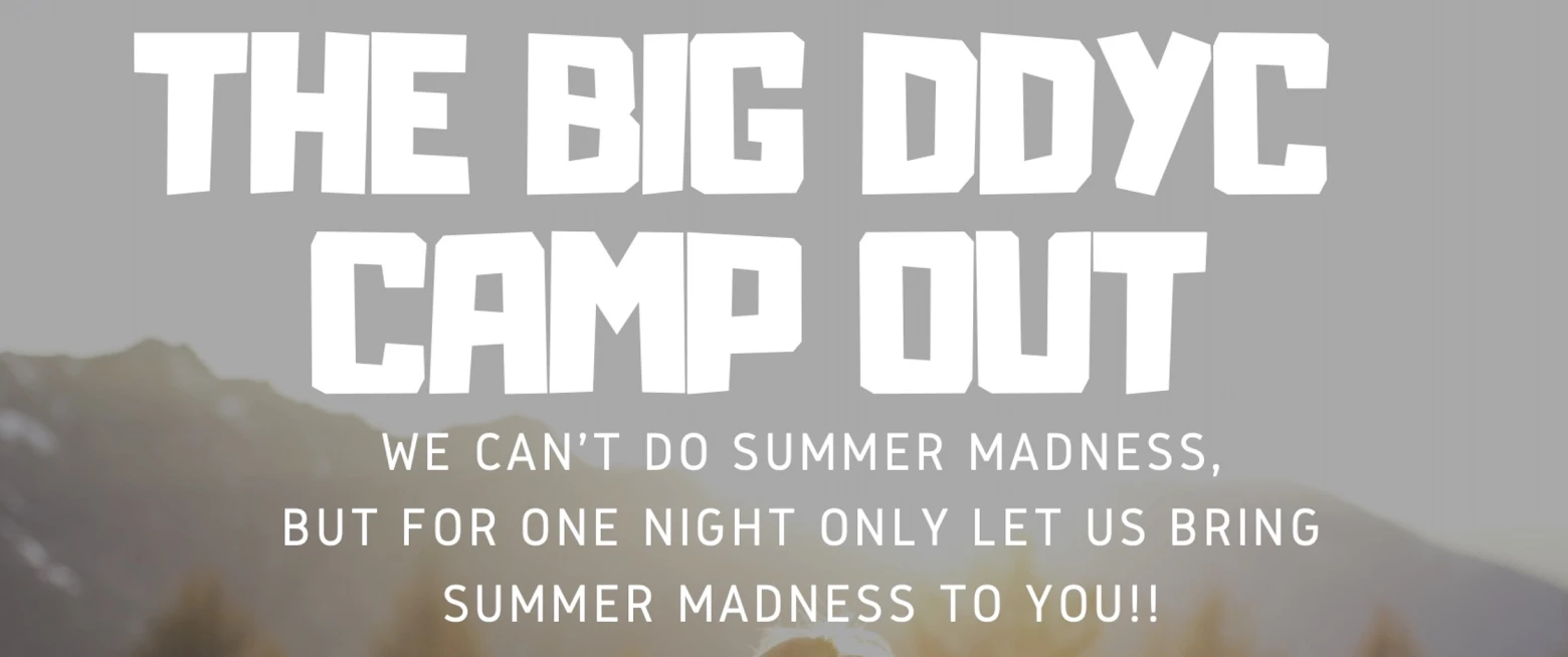 The Big DDYC Camp Out!