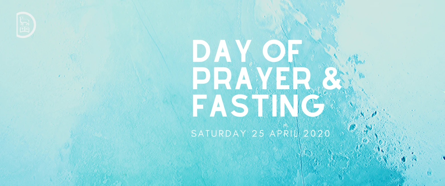 Bishop David calls for a Day of Prayer and Fasting