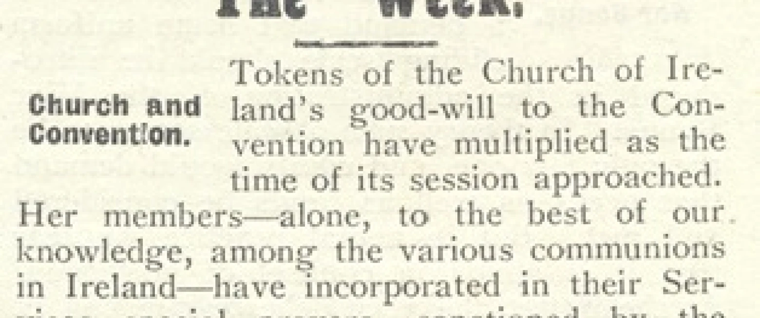 “Good Wishes for the Great Adventure”: The Church of Ireland and the Irish Convention, 1917