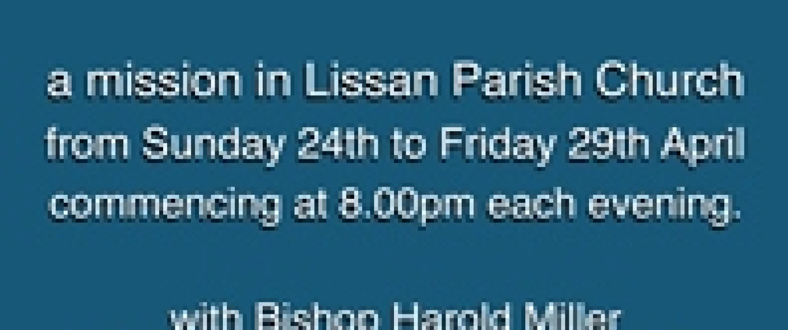 Pray for Bishop Harold as he leads a mission near Cookstown