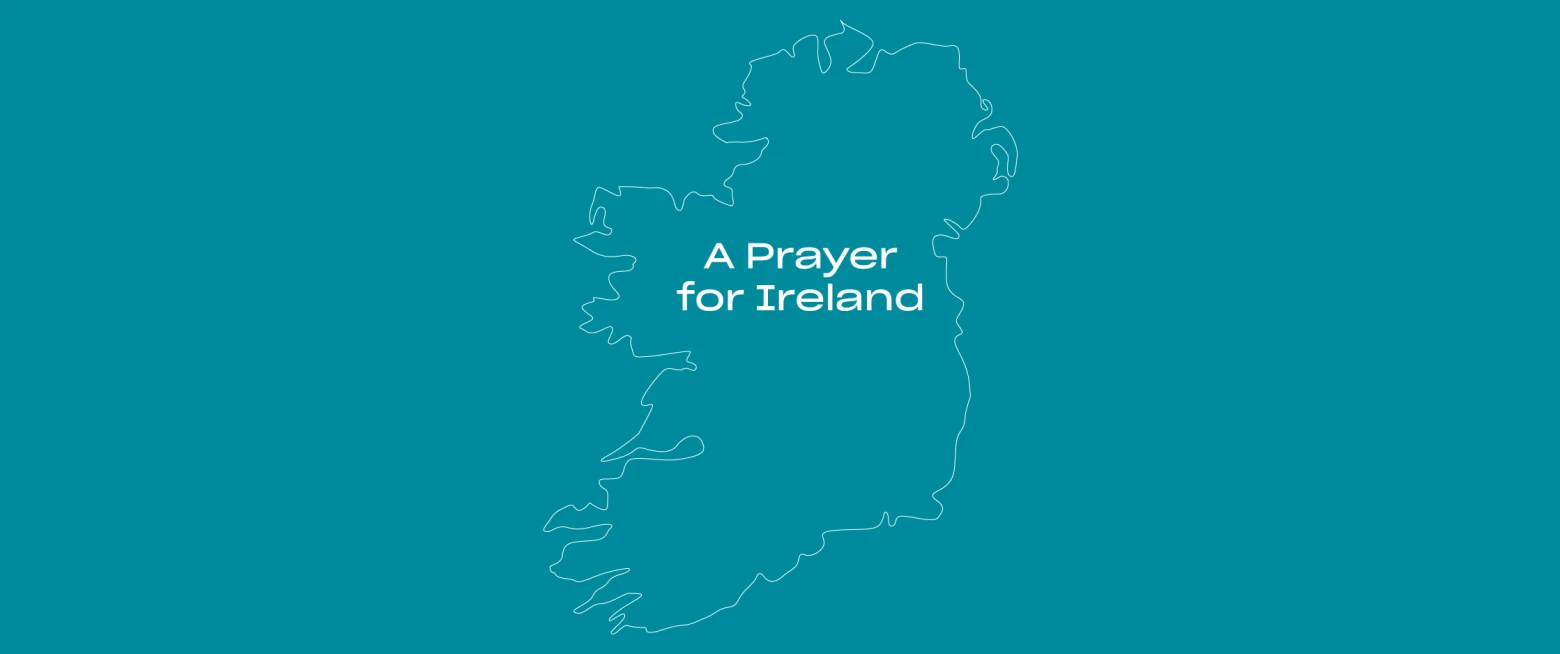 Join us today in praying for Ireland