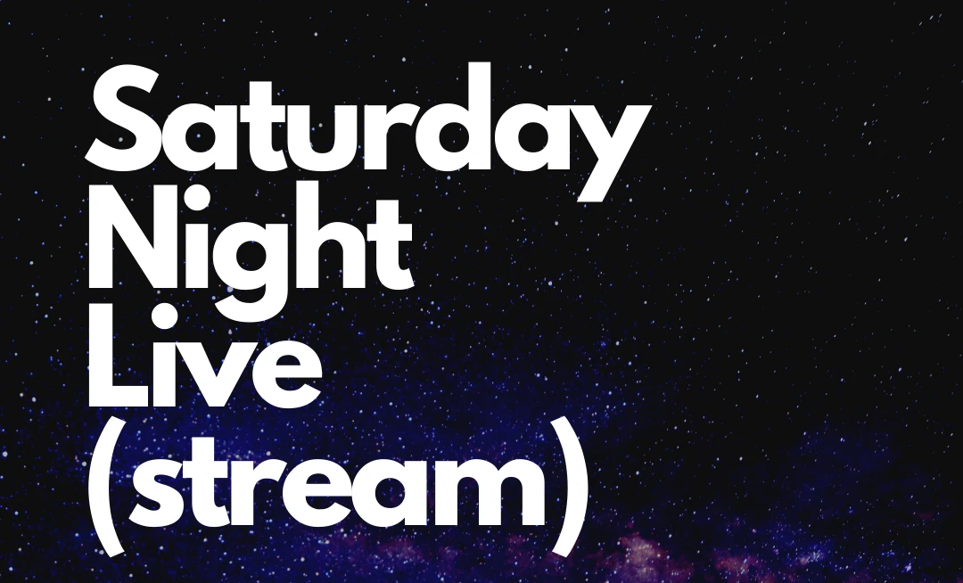 Saturday Night Live (stream) – a digital first!