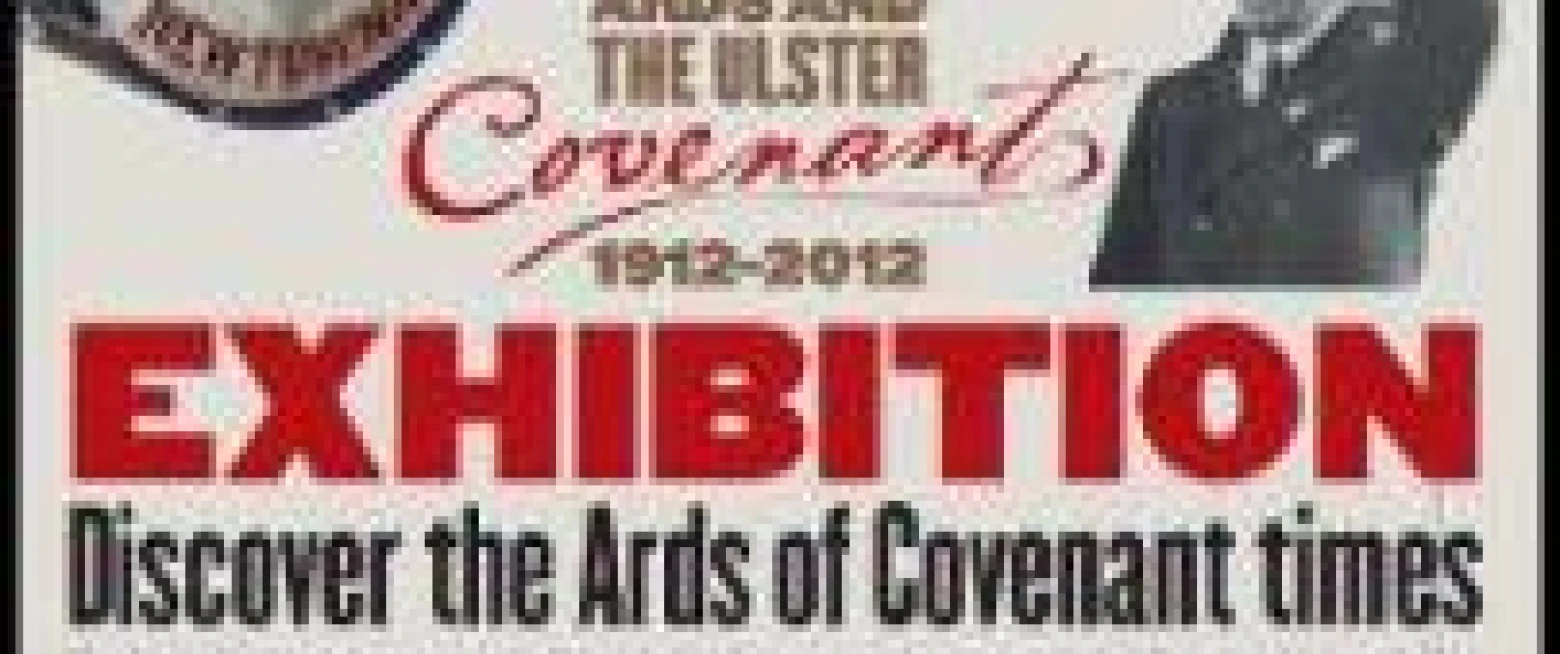 Ulster Covenant Exhibition at Killinchy Parish