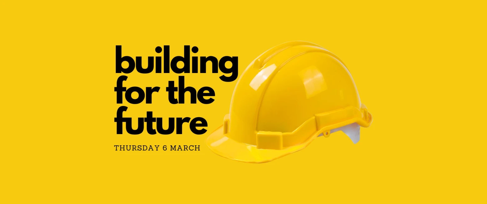 Building for the Future