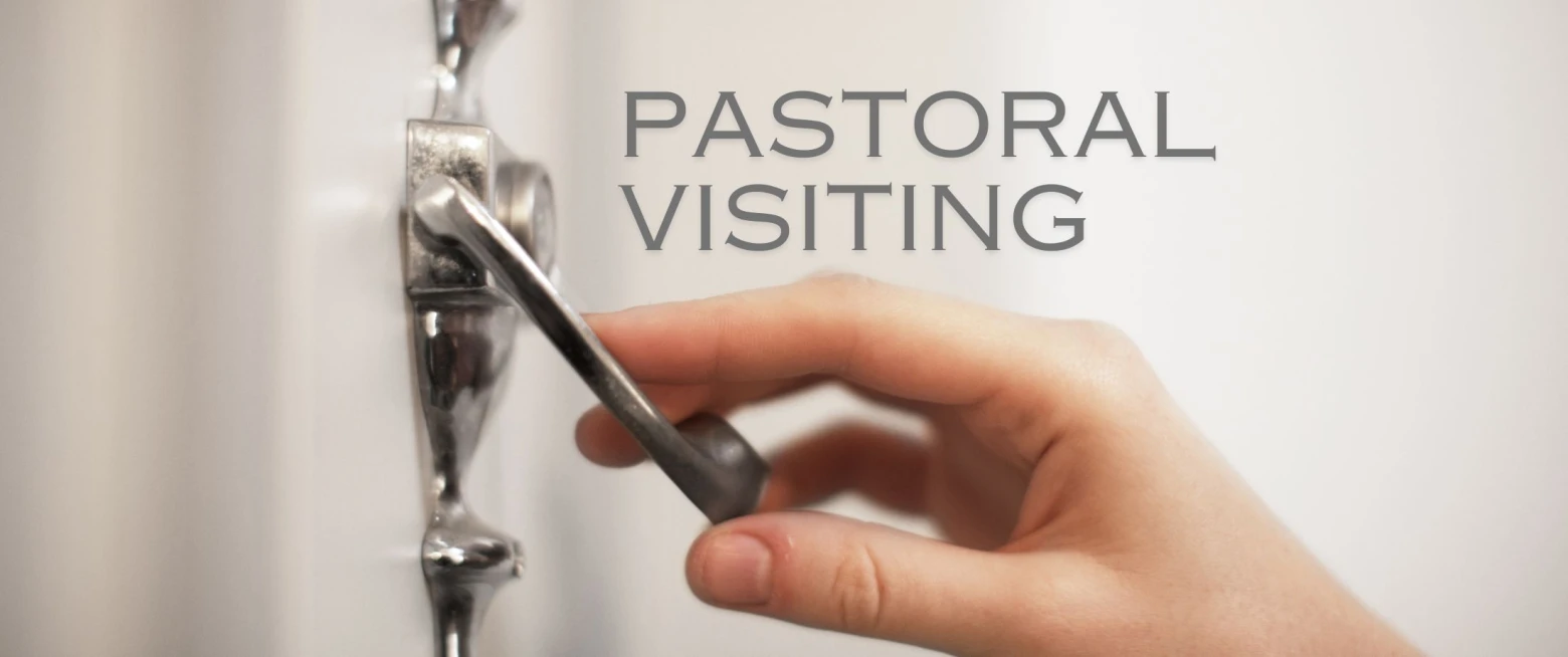 Introduction to Pastoral Visiting (for lay people)