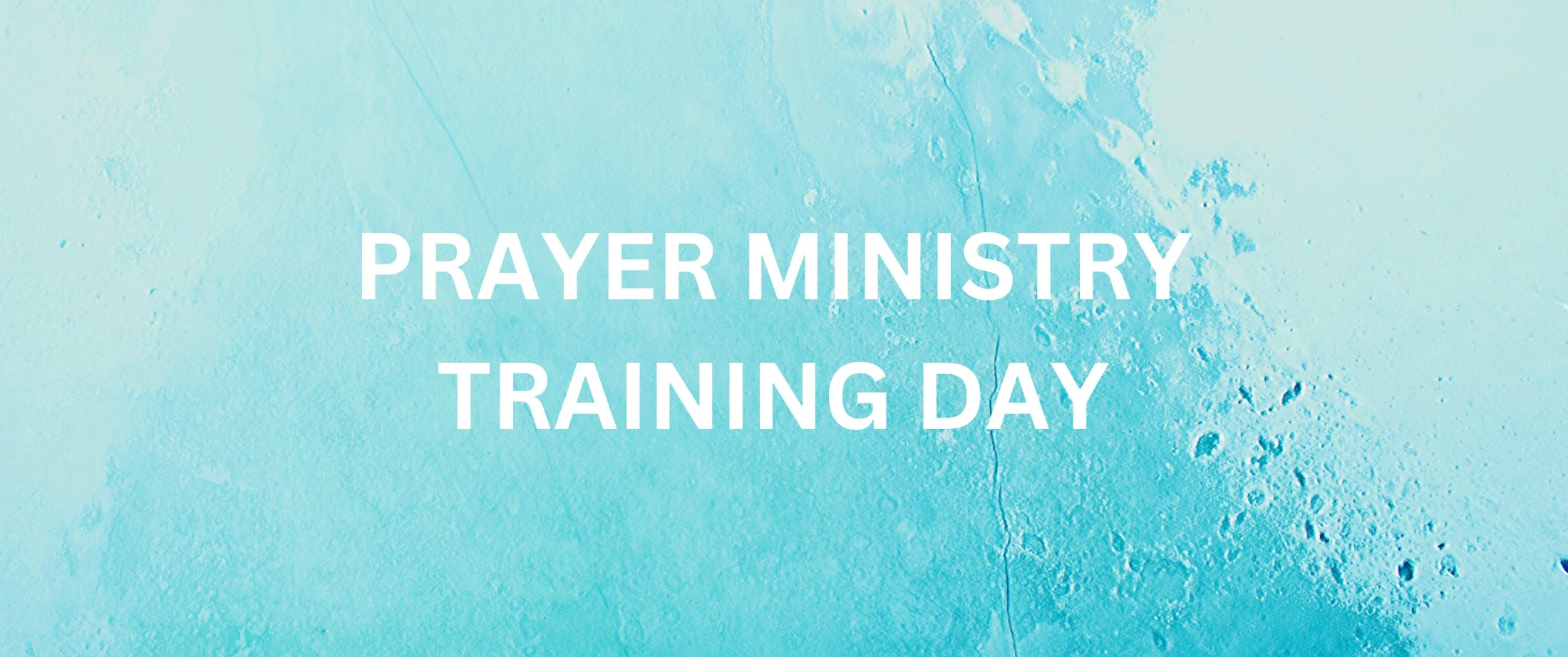 Prayer Ministry Training